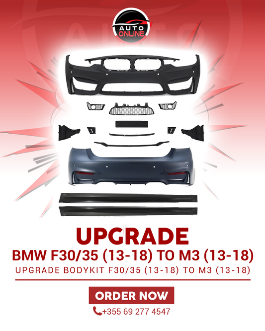 BMW F30/35 (2013-2018) UPGRADE TO BMW M3 (2013-2018)
